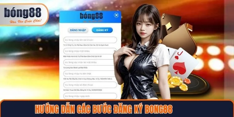 Hướng Dẫn Từng Bước Đăng Ký Bong88 An Toàn